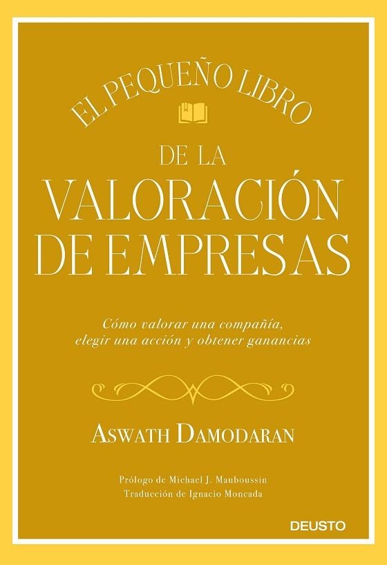 El pequeño libro de la valoración de empresas | 9788423432417 | Aswath Damodaran