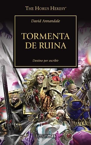 The Horus Heresy 46 Tormenta de Ruina | 9788445008348 | David Annandale