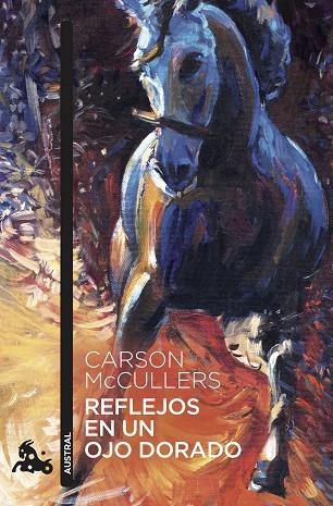 Reflejos en un ojo dorado | 9788432236709 | Carson McCullers