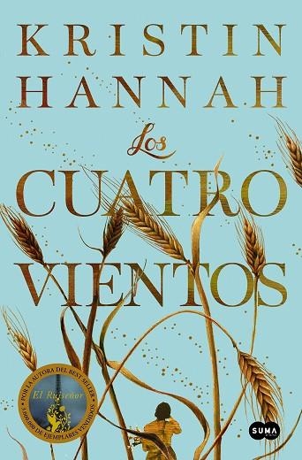 LOS CUATRO VIENTOS | 9788491295310 | KRISTIN HANNAH