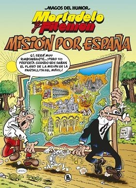 MORTADELO Y FILEMON MISION POR ESPAÑA! | 9788402424501 | FRANCISCO IBAÑEZ