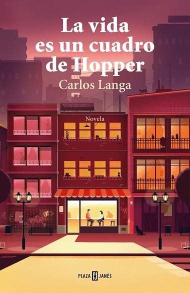 LA VIDA ES UN CUADRO DE HOPPER | 9788401022609 | CARLOS LANGA