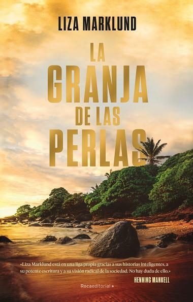 LA GRANJA DE LAS PERLAS | 9788417805906 | LIZA MARKLUND