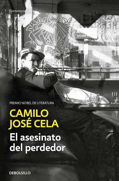 EL ASESINATO DEL PERDEDOR | 9788466356060 | CAMILO JOSE CELA