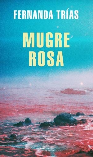 MUGRE ROSA | 9788439738923 | FERNANDA TRIAS