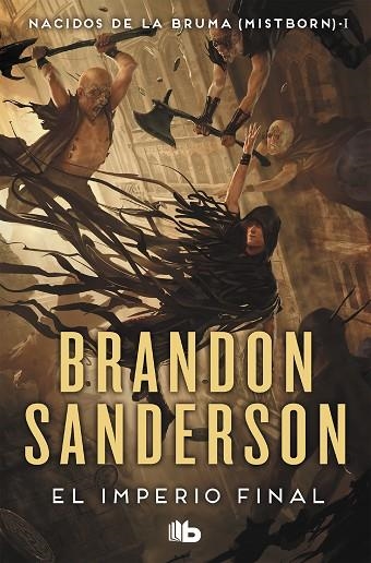 NACIDOS DE LA BRUMA MISTBORN 01 IMPERIO FINAL | 9788413143194 | BRANDON SANDERSON