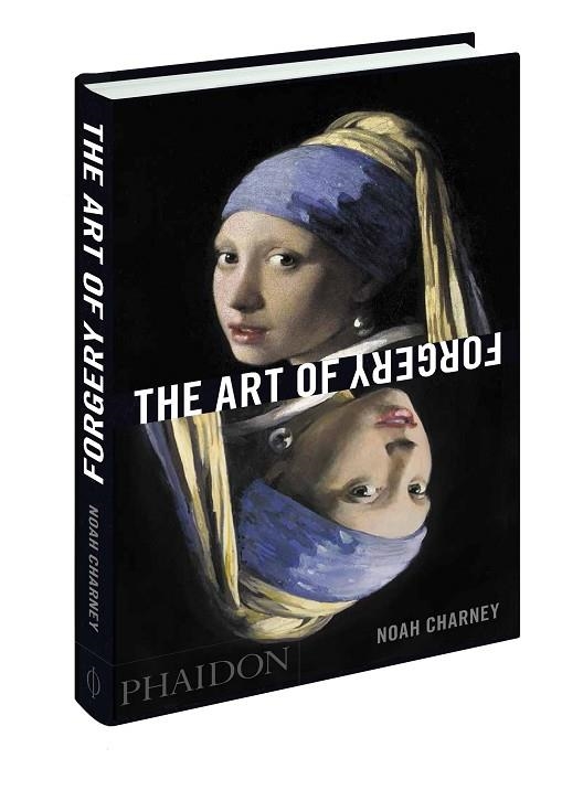 THE ART OF FORGERY | 9780714867458 | NOAH CHARNY