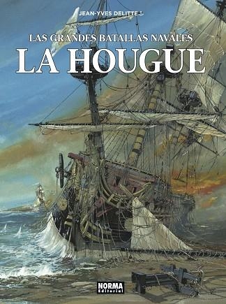 LAS GRANDES BATALLAS NAVALES 10 LA HOUGUE | 9788467944648 | JEAN-YVES DELITTE