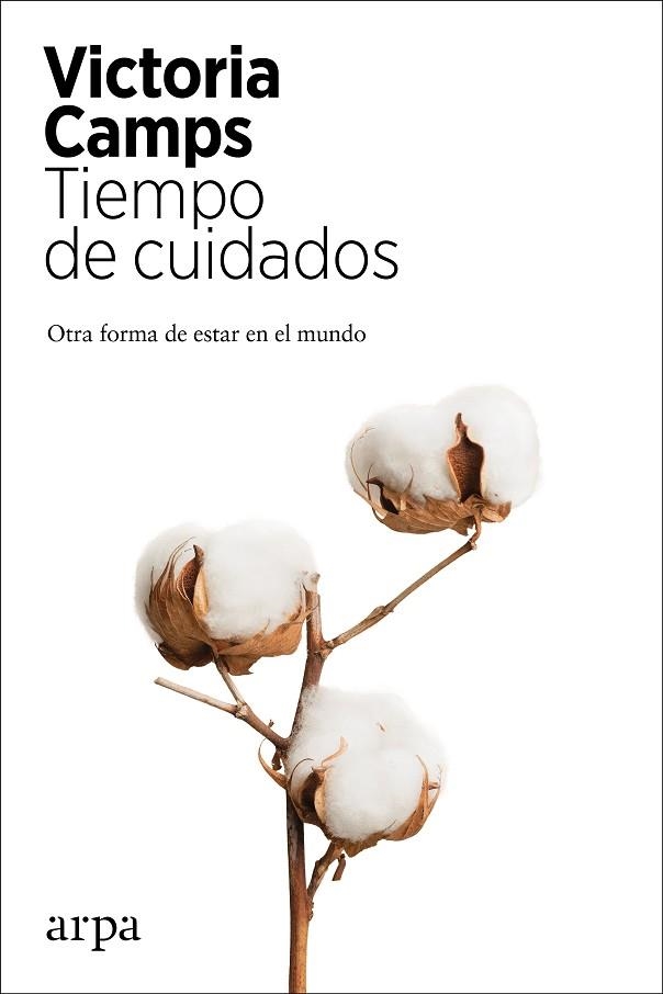 Tiempo de cuidados | 9788417623821 | Victoria Camps