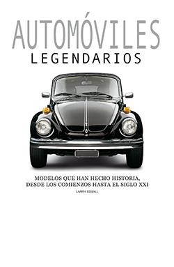 AUTOMOVILES LEGENDARIOS | 9788418350238 | LARRY EDSALL