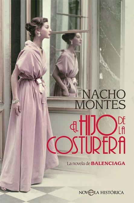 EL HIJO DE LA COSTURERA | 9788491647041 | NACHO MONTES