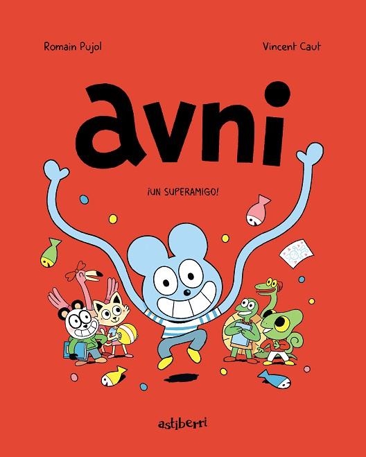 AVNI 02 UN SUPERAMIGO | 9788418215414 | ROMAIN PUJOL & VINCENT CAUT