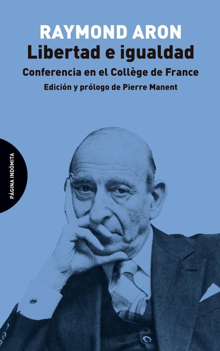 Libertad e igualdad | 9788412240450 | RAYMOND ARON