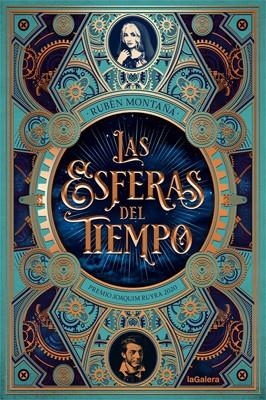 LAS ESFERAS DEL TIEMPO | 9788424669591 | RUBEN MONTAÑÁ ROS