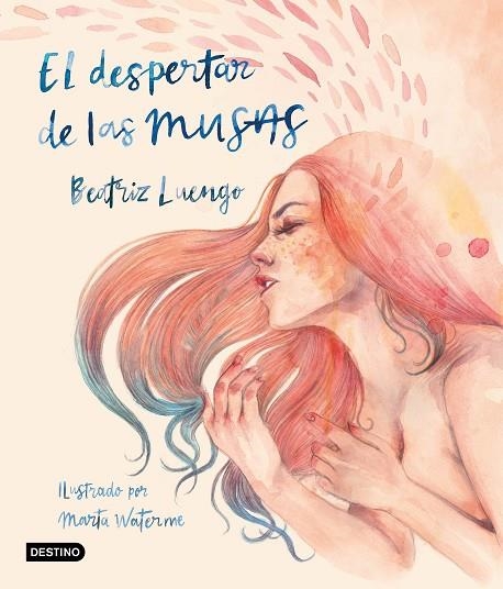 EL DESPERTAR DE LAS MUSAS + LAMINA DECORATIVA | 9788408241812 | BEATRIZ LUENGO