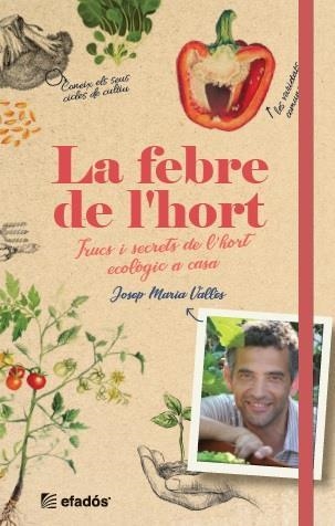 LA FEBRE DE L'HORT | 9788418243134 | JOSEP M. VALLÈS