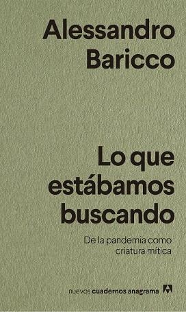 Lo que estábamos buscando | 9788433916518 | Alessandro Baricco