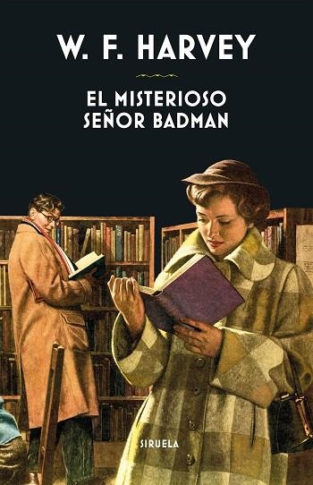 El misterioso señor Badman | 9788418708237 | William Fryer Harvey