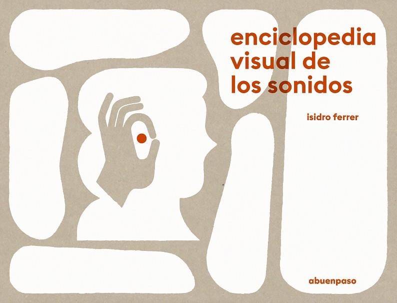 Enciclopedia visual de los sonidos | 9788417555504 | ISIDRO FERRER