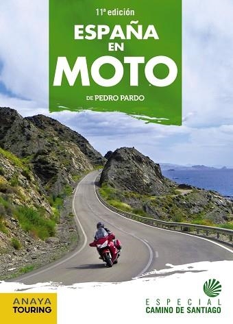 ESPAÑA EN MOTO | 9788491583752 | PEDRO PARDO BLANCO