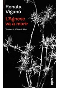 L'AGENESE VA A MORIR | 9788418618017 | RENATA VIGANÒ