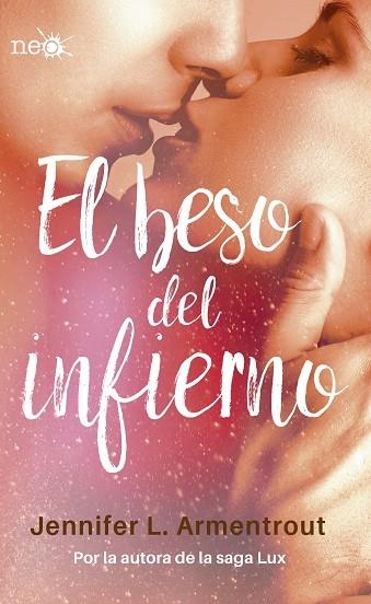 EL BESO DEL INFIERNO | 9788416620975 | JENNIFER L. ARMENTROUT