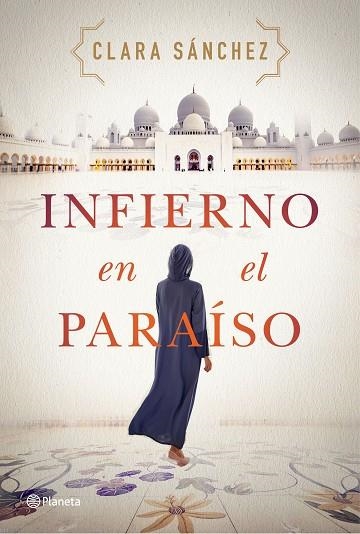 INFIERNO EN EL PARAÍSO | 9788408242260 | CLARA SANCHEZ