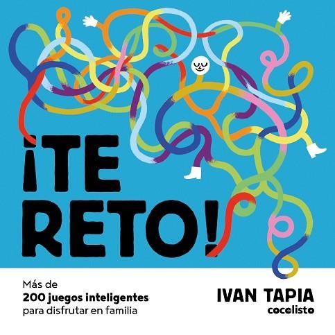 Te reto! Más de 200 acertijos para disfrutar en familia | 9788418260674 | Ivan Tapia