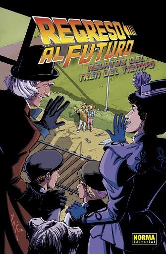 REGRESO AL FUTURO 07 RELATOS DEL TREN DEL TIEMPO | 9788467944426 | BOB GALE & JOHN BARBER & MEGAN LEVENS