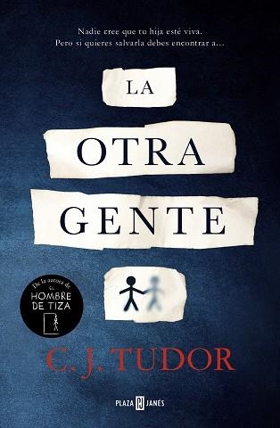 LA OTRA GENTE | 9788401025600 | C. J. TUDOR