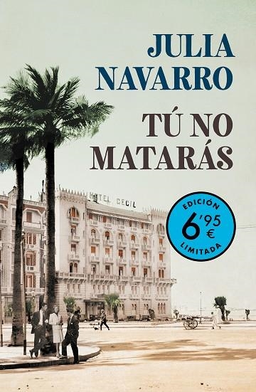 TU NO MATARAS | 9788466355681 | JULIA NAVARRO