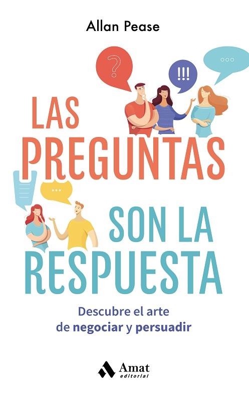 LAS PREGUNTAS SON LA RESPUESTA | 9788418114786 | ALLAN PEASE