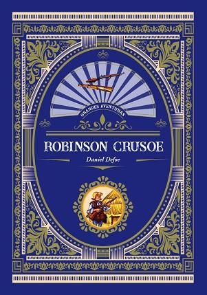 ROBINSON CRUSOE | 9788416574766 | DANIEL DEFOE