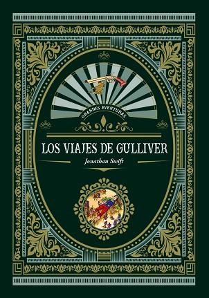 LOS VIAJES DE GULLIVER | 9788416574988 | JONATHAN SWIFT