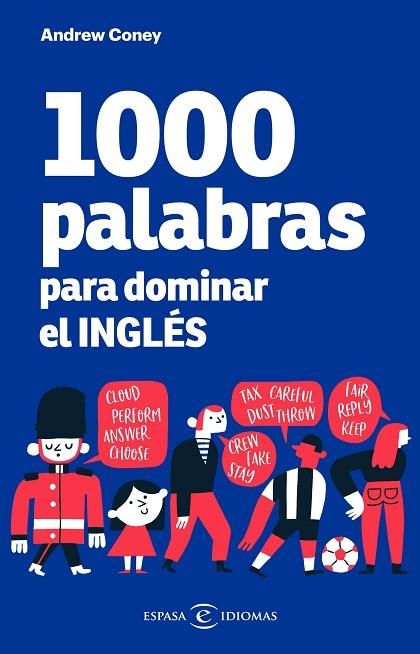 1000 palabras para dominar el inglés | 9788467059441 | Andrew Coney