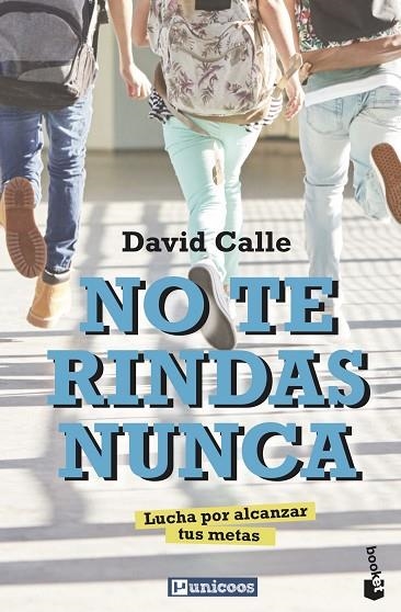 No te rindas nunca | 9788427048775 | David Calle