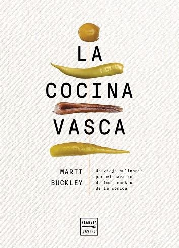 La cocina vasca | 9788408236634 | Marti Buckley