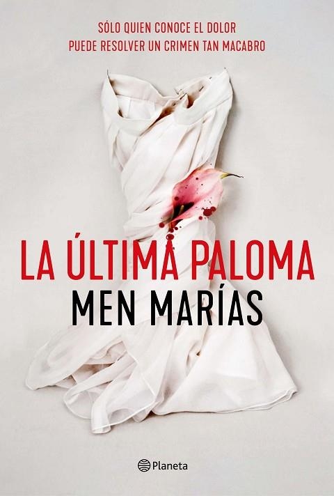 La última paloma | 9788408242307 | Men Marías