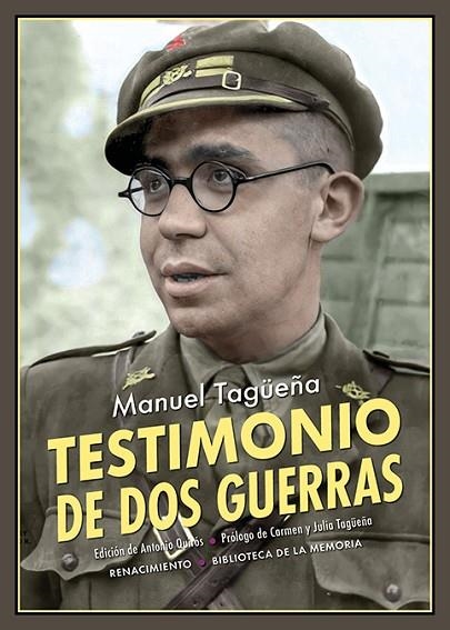 Testimonio de dos guerras | 9788418387760 | MANUEL TAGUEÑA