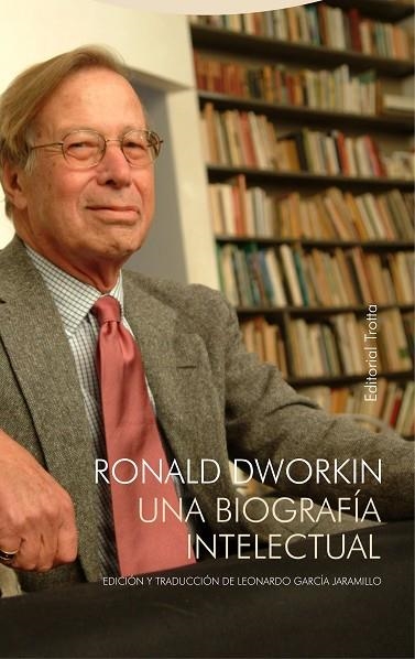 Ronald Dworkin | 9788413640020 | LEONARDO GARCIA JARAMILLO