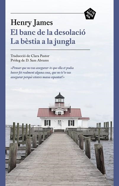 El banc de la desolació & La bèstia a la jungla | 9788412356410 | HENRY JAMES