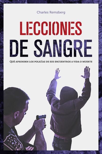 Lecciones de sangre | 9788418403262 | CHARLES REMSBERG