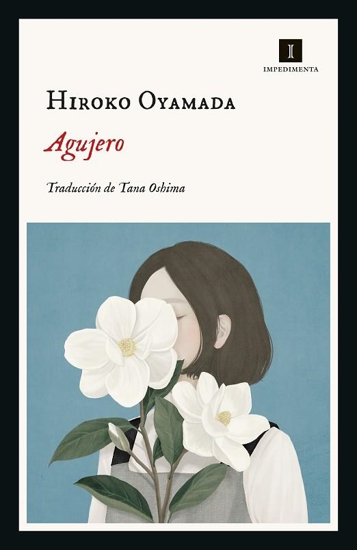 Agujero | 9788418668050 | HIROKO OYAMADA