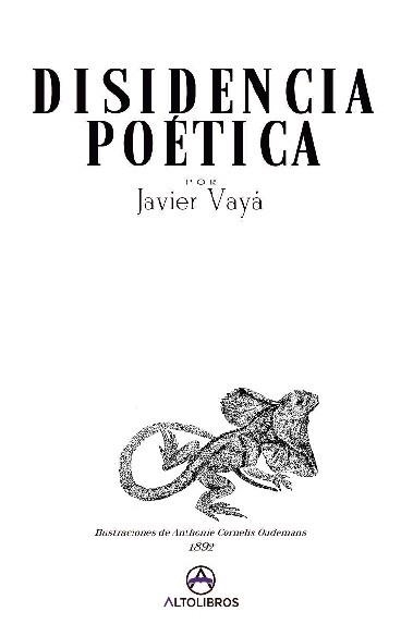 Disidencia Poética | 9788412239980 | JAVIER VAYA ALBERT