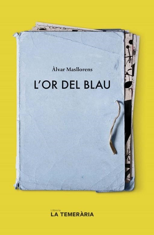 L'OR DEL BLAU | 9788412356403 | ALVAR MASLLORENS