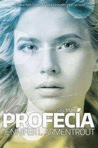 LA PROFECÍA | 9788418539381 | JENNIFER L. ARMENTROUT