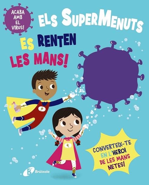 ELS SUPERMENUTS ES RENTEN LES MANS! | 9788413490564 | KATIE BUTTON