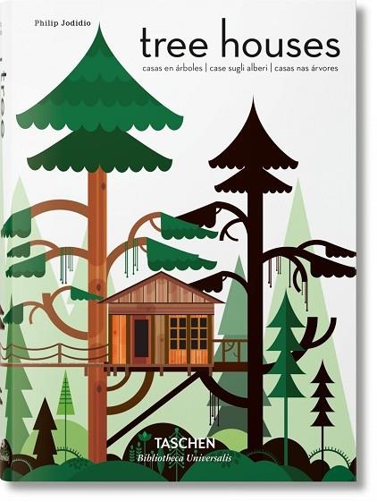 TREE HOUSES | 9783836561877 | PHILIP JODIDIO