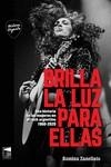 Brilla la luz para ellas | 9789878303376 | ROMINA ZANELLATO