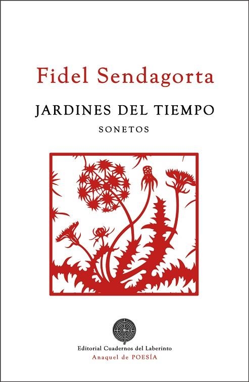 Jardines del tiempo | 9788412353709 | FIDEL SENDAGORTA